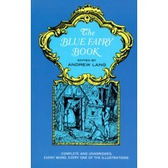 The Blue Fairy Book by Andrew Lang