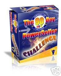 Dare you take the 90 day POWERSELLER CHALLENGE?