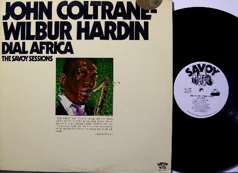Coltrane, John and Wilbur Hardin - Dial Africa The Savoy Sessions - Vinyl LP Record - Jazz