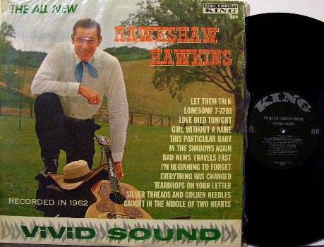 Hawkins, Hawkshaw - All New Hawkshaw Hawkins - LP Record - Orig King Records - Shrink Wrap - Country