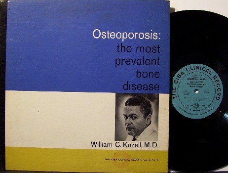 Osteoporosis Doctor - Strange Medical Vinyl LP Record - CIBA Drug Company - Odd Unusual