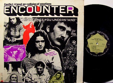 Think - Once You Understand Encounter - Vinyl LP Record - Drugs Overdose - Weird Odd Unusual Rock