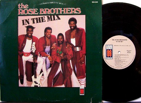 Rose Brothers - In The Mix - Vinyl LP Record - Funk Soul Breaks - 1987 Muscle Shoals Sound Label