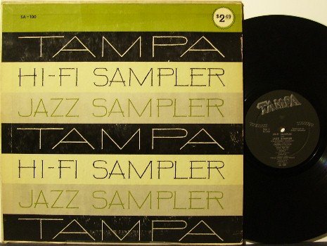 Tampa Hi-Fi Jazz Sampler - Vinyl LP Record - Deep Groove - Unusual Recording Techniques
