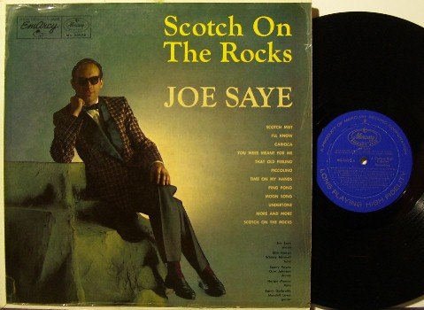 Saye, Joe - Scotch On The Rocks - Vinyl LP Record - Early Herbie Mann - Mono Emarcy Jazz