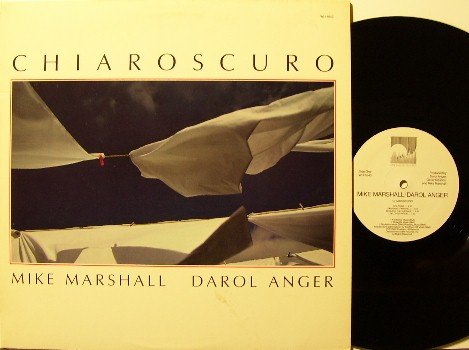 Marshall, Mike & Darol Anger - Chiaroscuro - Vinyl LP Record - Promo - Windham Hill Electronic Jazz