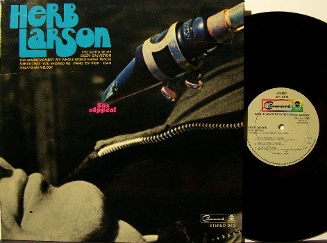 Larson, Herb - Sax Appeal - Vinyl LP Record - Original 1969 Release - Jazz