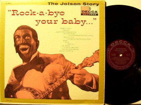 Jolson, Al - Rock A Bye Your Baby - Vinyl LP Record - Original Decca Label Mono - Jazz