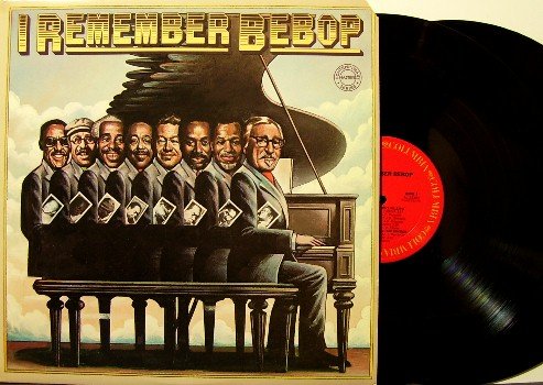 I Remember Bebop - 2 Vinyl LP Record Set - Jazz
