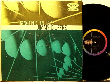 Giuffre, Jimmy - Tangents In Jazz - Vinyl LP Record - Capitol Mono - Improv Avant Garde