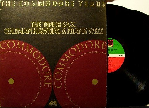 Commodore Years - The Tenor Sax Coleman Hawkins & Frank Wess - 2 Vinyl LP Record Set - Jazz