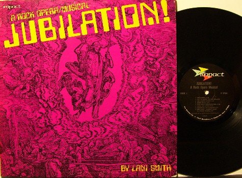 Smith, Lani - Jubilation A Rock Opera / Musical - LP Record - Christian Xian