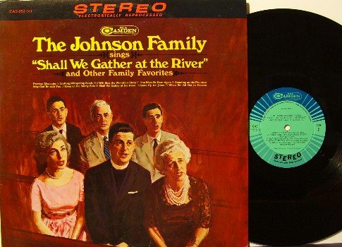 Johnson Family - Shall We Gather At The River - Vinyl LP Record - Southern Country Gospel