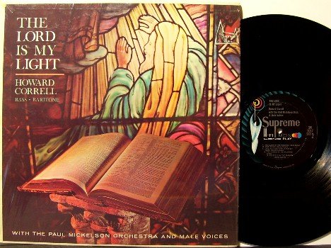 Correll, Howard - The Lord Is My Light - Vinyl LP Record - In Shrink Wrap - Bass/Baritone Gospel