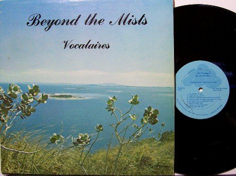 Vocalaires - Beyond The Mists - Vinyl LP Record - A Cappella Christian Gospel