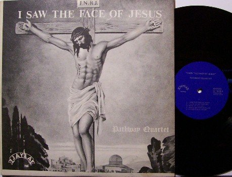 Pathway Quartet - I Saw The Face Of Jesus - Vinyl LP Record - Southern Gospel