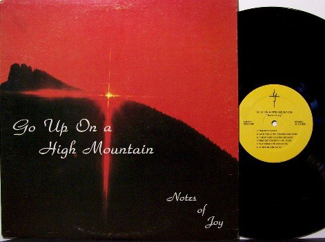 Notes Of Joy - Go Up On A High Mountain - Vinyl LP Record - Female Christian Gospel