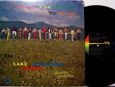 Lake Junaluska Singers - Teach The World To Sing - Vinyl LP Record - A Cappella Christian