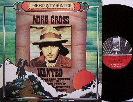 Cross, Mike - The Bounty Hunter - Vinyl LP Record - Bluegrass