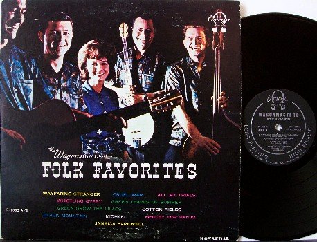 Wagonmasters, The - Folk Favorites - Signed Vinyl LP Record - Autographed by all 5