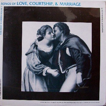 Songs Of Love, Courtship & Marriage - Library Of Congress - Sealed Vinyl LP Record - Folk
