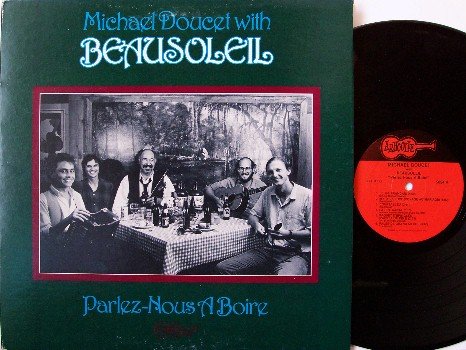 Doucet, Michael With Beausoleil - Parlez Nous A Boire - Vinyl LP Record - Arhoolie - Cajun Folk