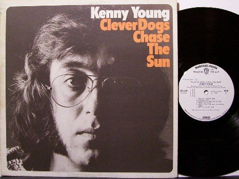 Young, Kenny - Clever Dogs Chase The Sun - Vinyl LP Record - White Label Promo - Chris Spedding