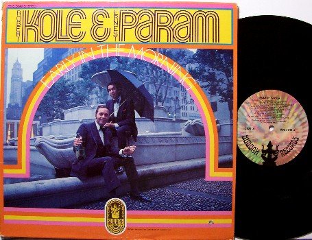 Kole, Robert & Ernest Param - Early In The Morning - Vinyl LP Record - Rock