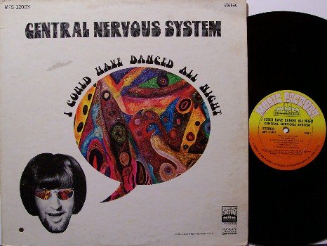 Central Nervous System - I Could Have Danced All Night - Vinyl LP Record - Rock