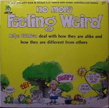 No More Feeling Weird - Sealed Vinyl LP Record - Children Kids