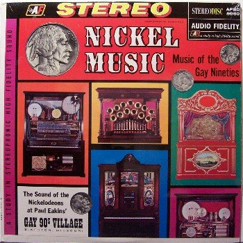 Nickel Music - Sealed Vinyl LP Record - Nickelodeon / Early Juke Box Music - Odd Unusual