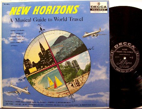 New Horizons - A Musical Guide To World Travel - Vinyl LP Record - Decca Label