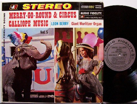Merry Go Round & Circus Calliope Music - Vinyl LP Record - Carousel Amusement - Carnival