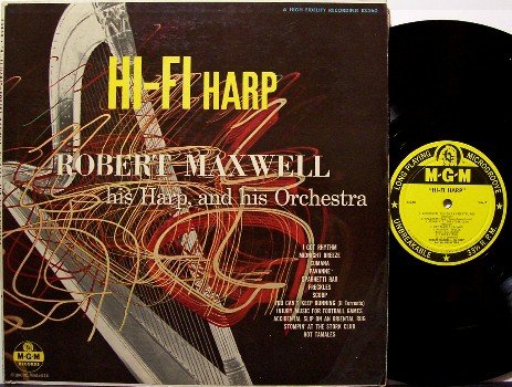 Maxwell, Robert - Hi Fi Harp - Vinyl LP Record - Beautiful Abstract Cover Art - Odd Unusual