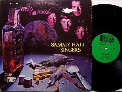 Hall, Sammy - What's It All About - Vinyl LP Record - Drug Cover - Xian Folk Odd Unusual