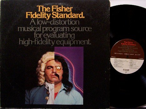 Fisher Fidelity Standard, The - Vinyl LP Record - Stereo Test Album - Odd Unusual
