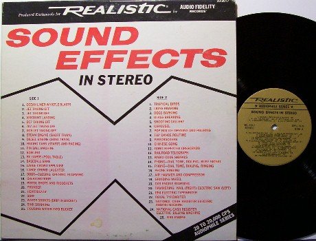 Sound Effects - Radio Shack / Realistic Pressing - Vinyl LP Record - Odd Unusual