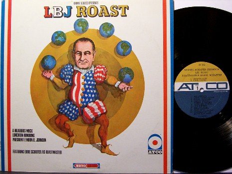 L B J Roast - President Lyndon Johnson - Mono - Vinyl LP Record - Larry King - LBJ - Comedy
