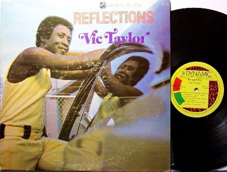 Taylor, Vic - Reflections - Vinyl LP Record - Jamaica Pressing - Reggae