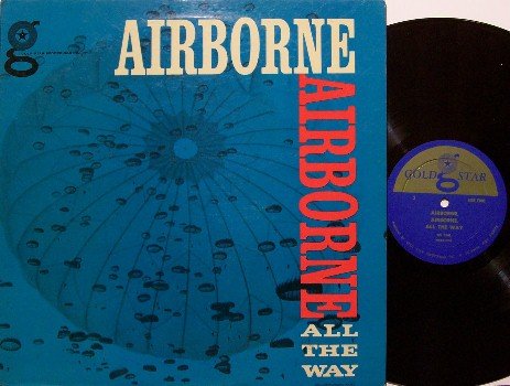 Airborne All The Way - Vinyl LP Record - Aviation Airplane Jump Training - Military Odd Unusual