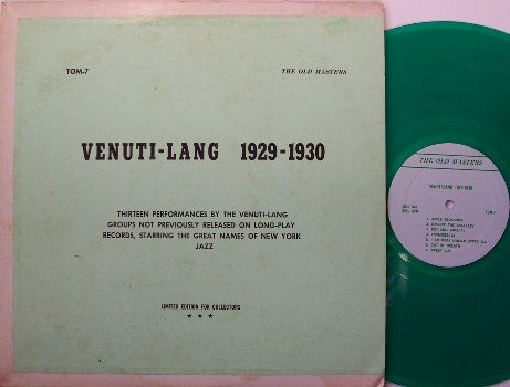 Venuit, Joe & Eddie Lang - Venuti Lang 1929-1930 - Vinyl LP Record - Green Vinyl - Private - Jazz