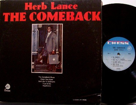 Lance, Herb - The Comeback - Vinyl LP Record - Chess Label - Mono - Chicago Blues