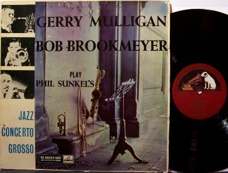 Mulligan, Gerry & Bob Brookmeyer Play Phil Sunkel - Jazz Concerto Grosso - Vinyl LP Record - UK HMV
