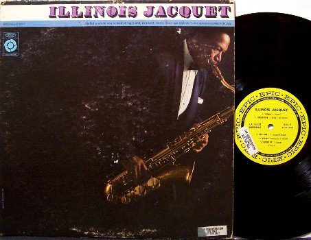 Illinois Jacquet - 1st Epic Label Release - Vinyl LP Record - Promo Copy - 1962 Mono Jazz