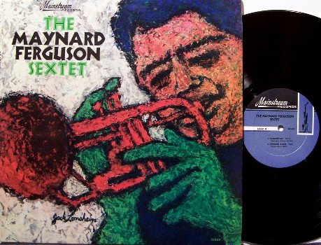 Ferguson, Maynard - The Maynard Ferguson Sextet - Vinyl LP Record - 1965 Mono Jazz