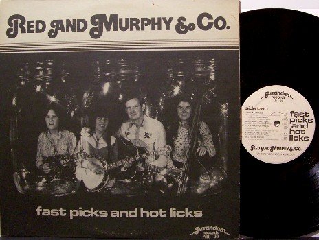 Red and Murphy & Co. - Fast Picks & Hot Licks - Vinyl LP Record - Bluegrass