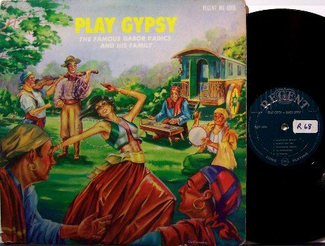 Radics, Gabor - Play Gypsy - Vinyl LP Record - French Gypsy Music - Great Cover - Weird Unusual