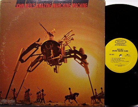 Neel, John - Amazing Marching Machine - Vinyl LP Record - Promo Stamp - Odd Unusual Weird Rock