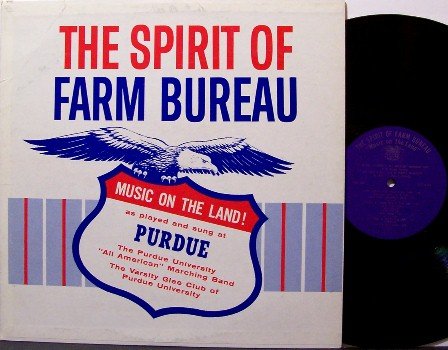 Purdue University - Spirit Of Farm Bureau - Vinyl LP Record - Advertising - Weird Unusual