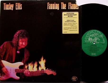 Ellis, Tinsley - Fanning The Flames - Vinyl LP Record - Blues